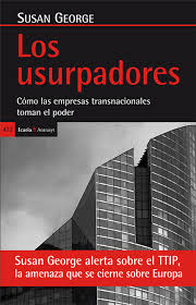 Los Usurpadores : Como Las Empresas Tradicionales Toman El Poder