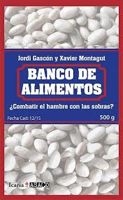 Banco De Alimentos: ¿Combatir El Hambre Con Las Sobras?