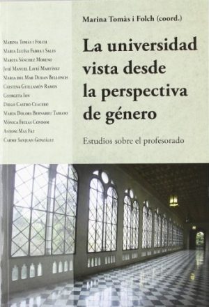 La Universidad Vista Desde La Perspectiva De Género