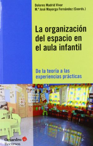 Organización Del Espacio En El Aula Infantil