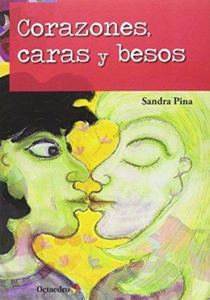 Corazones, Caras Y Besos