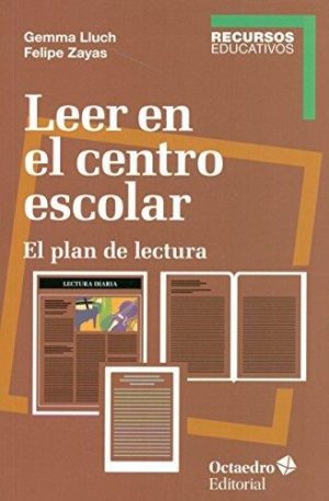 Leer En El Centro Escolar : El Plan De Lectura