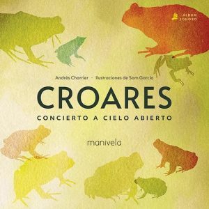 Croares: Concierto A Cielo Abierto (Álbum Sonoro)