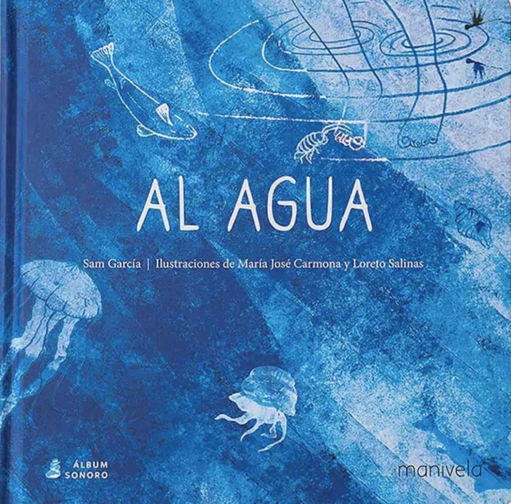 Al Agua (Álbum Sonoro)