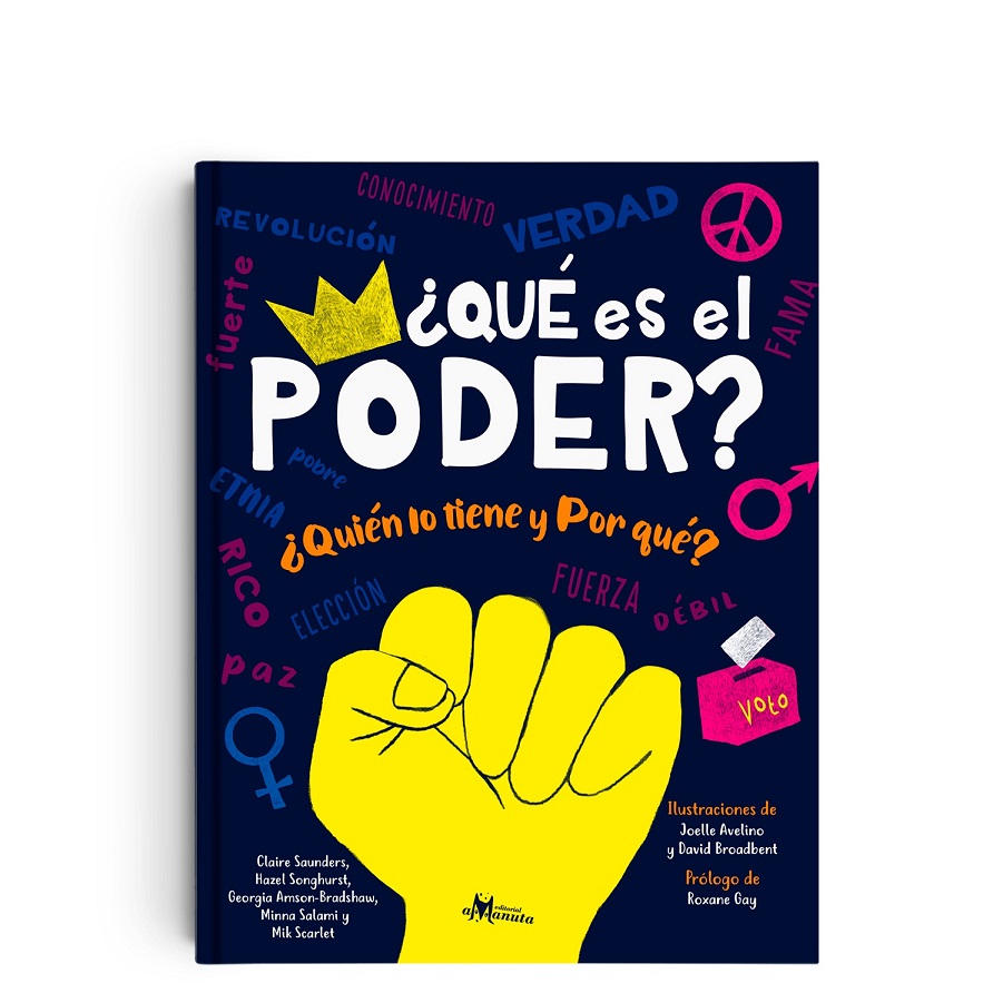 Qué Es El Poder? : Quien Lo Tiene Y Por Qué?