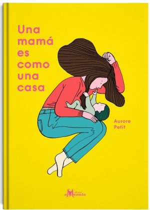 Una Mama Es Como Una Casa