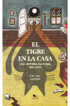 El Tigre En La Casa ( 2ª Ed. )