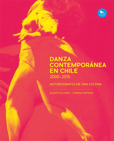 Danza Contemporánea En Chile: 2000-2015