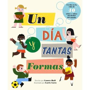 Un Día Y Tantas Formas