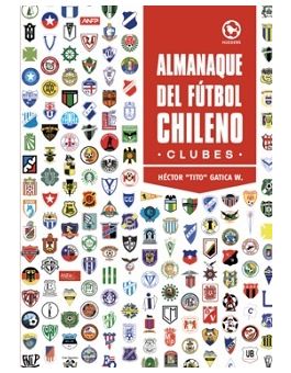 Almanaque Del Fútbol Chileno