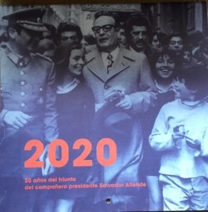 Calendario 2020 : 50 Años Del Triunfo Del Compañero Pdte. Allende