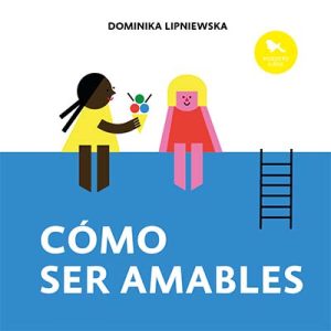 Cómo Ser Amable