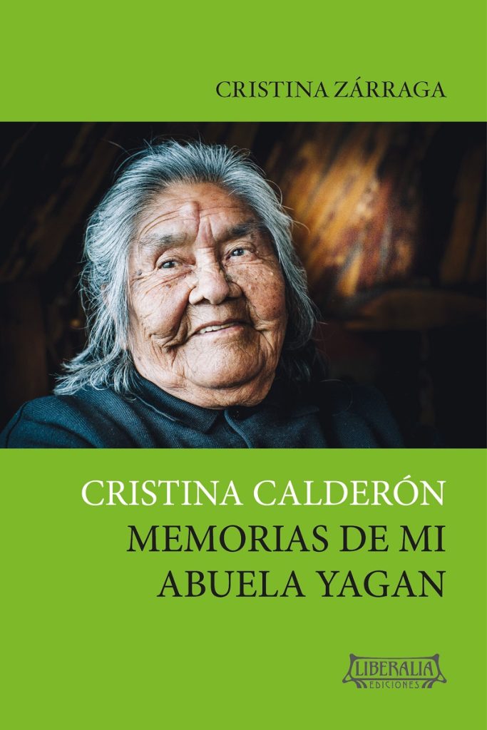 Cristina Calderón: memorias de mi abuela yagán