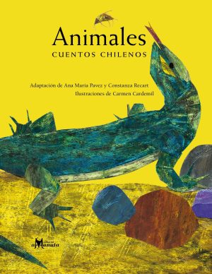 Animales: Cuentos Chilenos