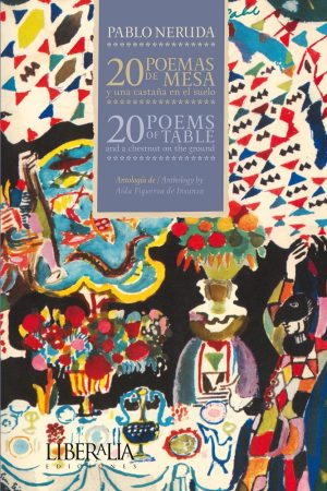 20 Poemas de mesa y una castaña en el suelo (Bilingüe) + Cd-Rom