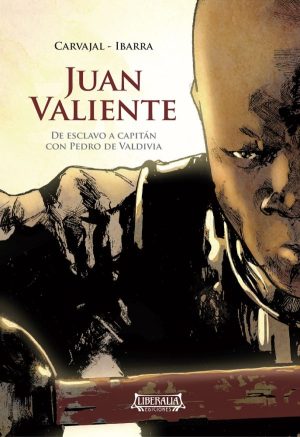 Juan Valiente: De esclavo a capitán con Pedro de Valdivia