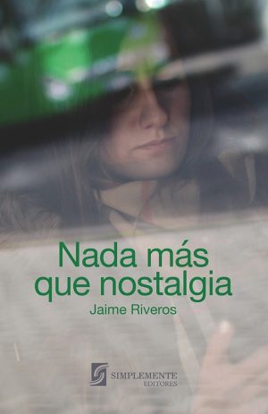 Nada Más Que Nostalgia