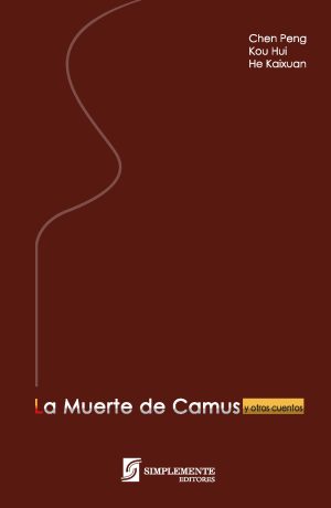 La Muerte De Camus Y Otros Cuentos