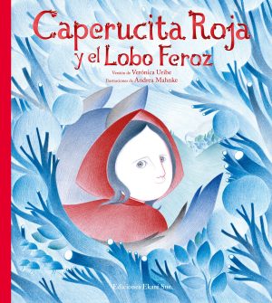 Caperucita Roja Y El Lobo Feroz