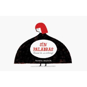 Sin Palabras: Diario De Un Embarazo