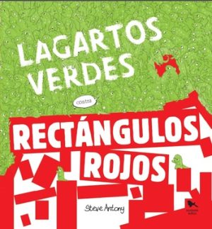 Lagartos Verdes Contra Rectángulos Rojos