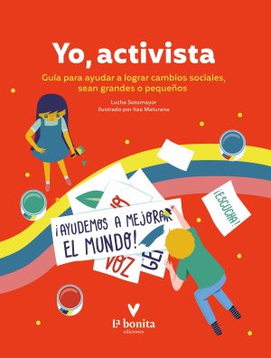 Yo, Activista