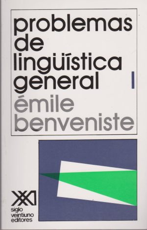 Problemas De Lingüística General, I