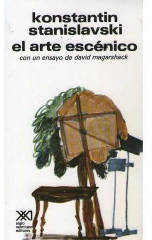 El Arte Escénico: Con Un Ensayo De David Magarshack