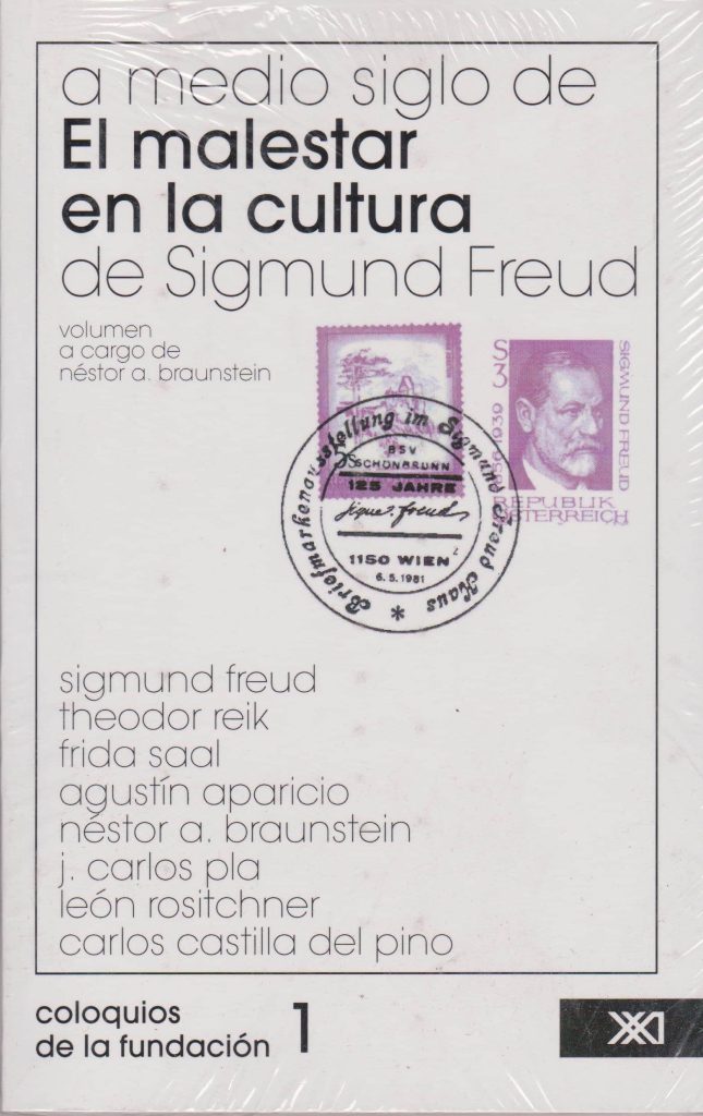 A Medio Siglo De El Malestar En La Cultura De Sigmund Freud