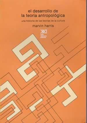 Desarrollo De La Teoría Antropológica