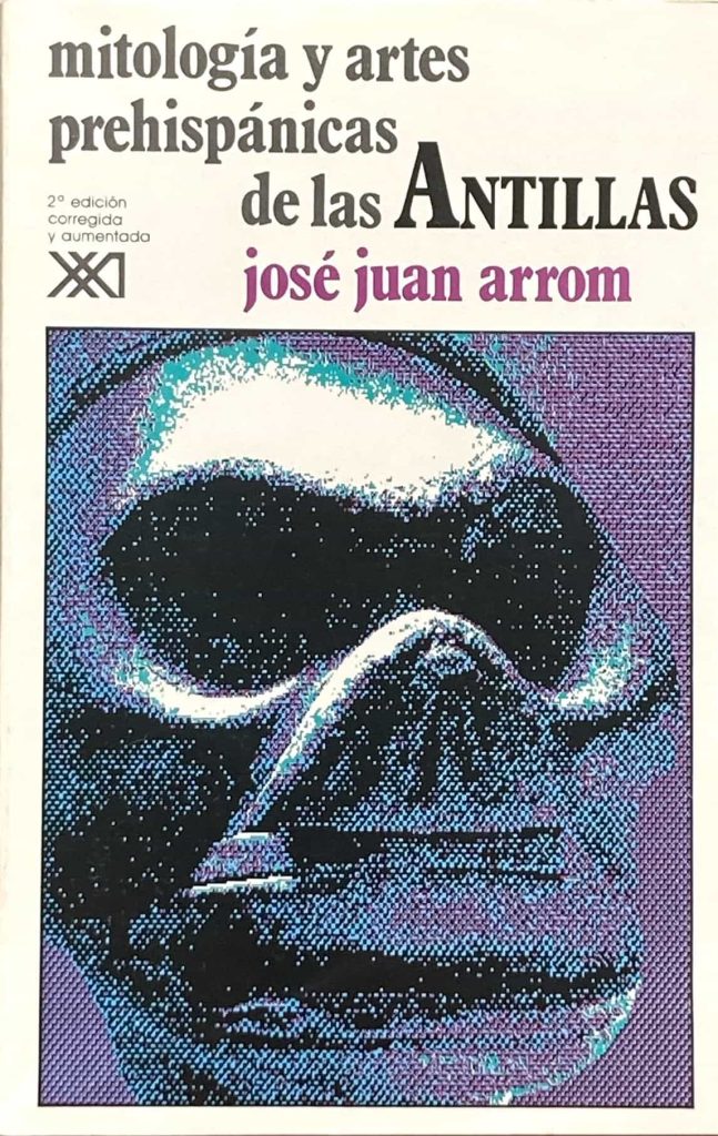 Mitología Y Artes Prehispánicas De Las Antillas