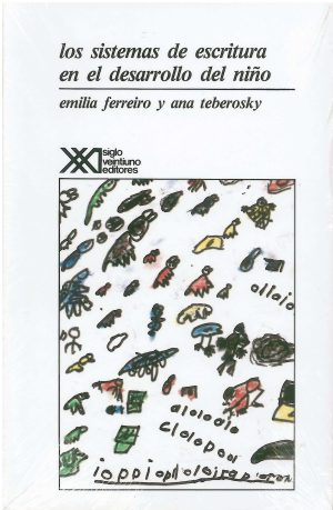 Los Sistemas De Escritura En El Desarrollo Del Niño