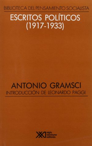Escritos Políticos (1917-1933)
