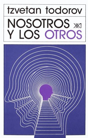 Nosotros Y Los Otros