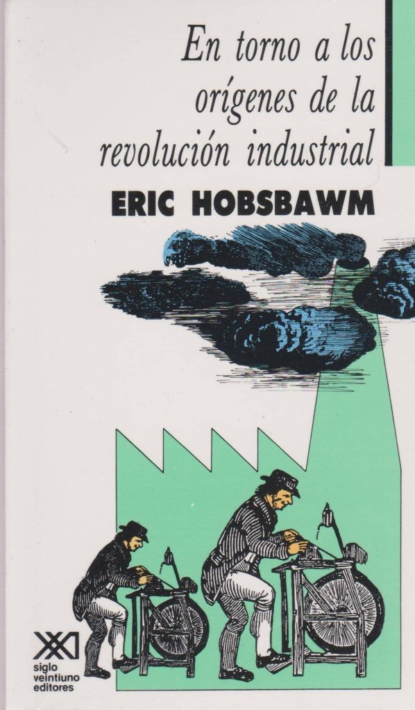En torno a los orígenes de la revolución industrial