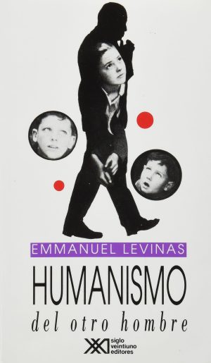 Humanismo del otro hombre