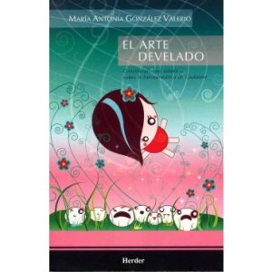 El Arte Develado