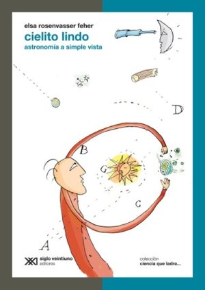 Cielito Lindo: Astronomía A Simple Vista