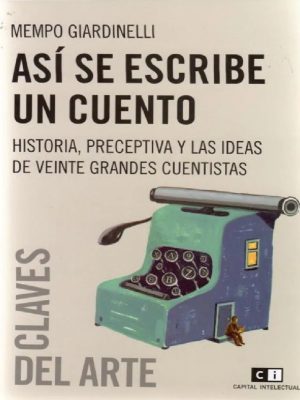 Así Se Escribe Un Cuento