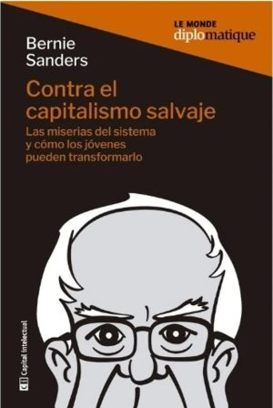 Contra el capitalismo salvaje
