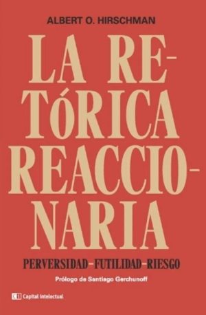 La Retórica Reaccionaria