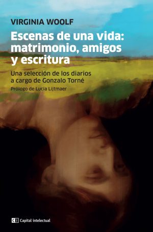 Escenas De Una Vida: Matrimonio, Amigos Y Escritura
