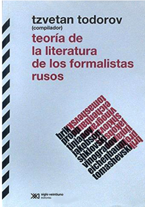 Teoría De La Literatura De Los Formalistas Rusos