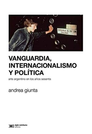 Vanguardia, Internacionalismo Y Política