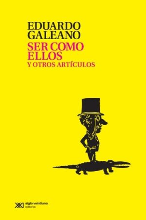 Ser Como Ellos Y Otros Artículos