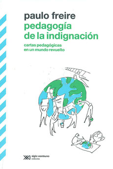 Pedagogía de la indignación