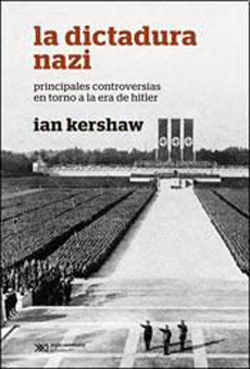 La Dictadura Nazi: Principales Controversias En Torno A La Era De Hitler
