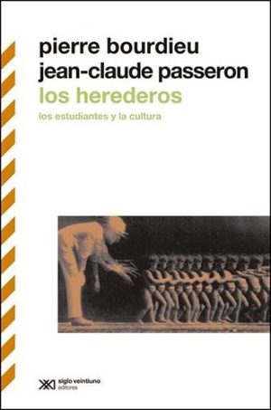 Los Herederos, Los Estudiantes Y La Cultura