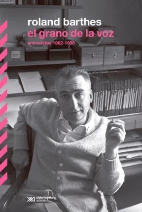 El Grano De La Voz: Entrevistas 1962 - 1980