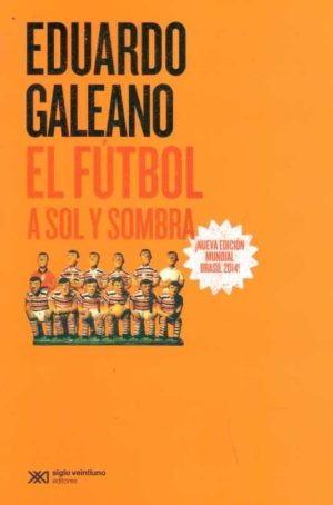 El futbol a sol y sombra